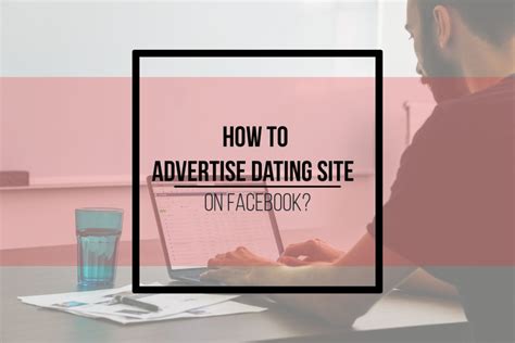 how to promote a dating site